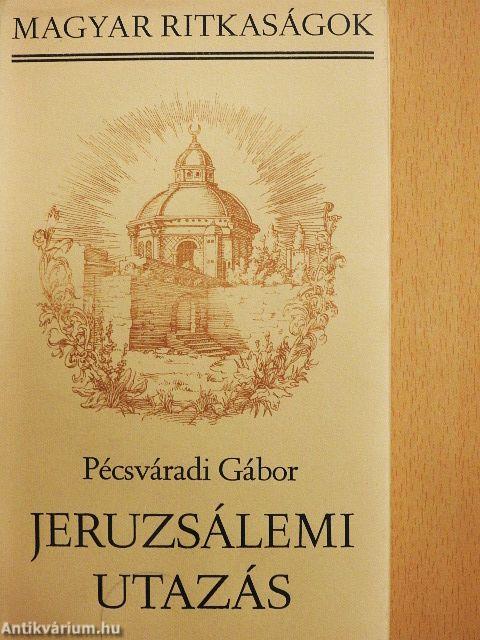 Jeruzsálemi utazás