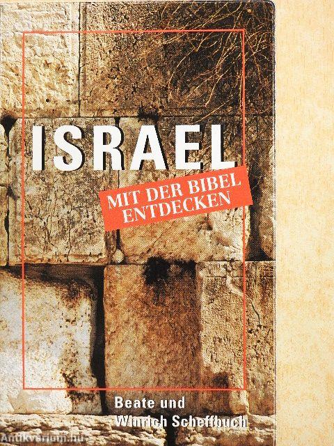 Israel mit der Bibel entdecken