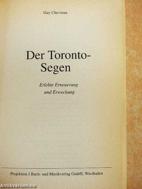Der Toronto-Segen