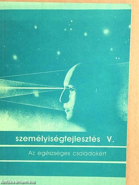 Személyiségfejlesztés V.