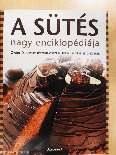 A sütés nagy enciklopédiája