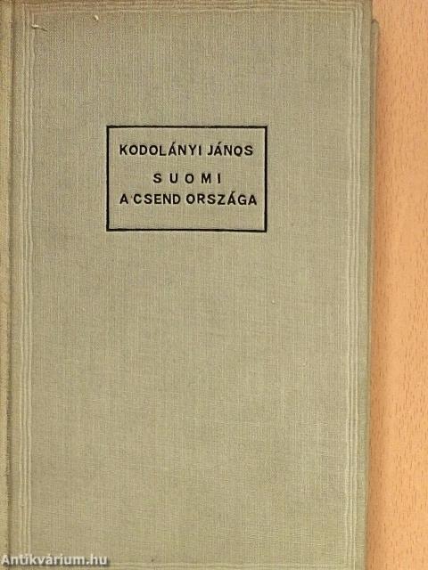 Suomi, a csend országa