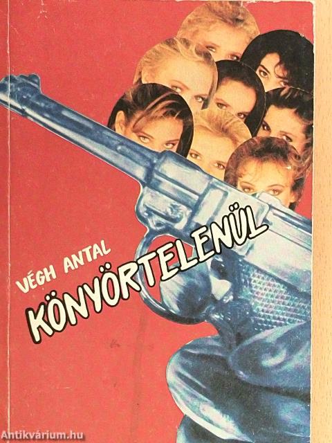 Könyörtelenül