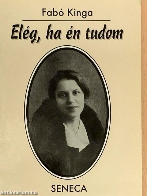Elég, ha én tudom