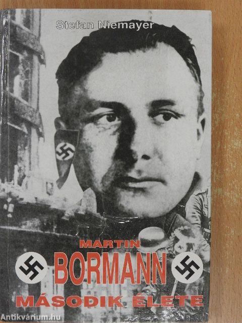 Martin Bormann második élete