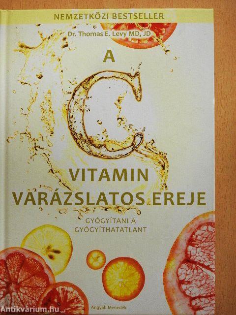 A C vitamin varázslatos ereje