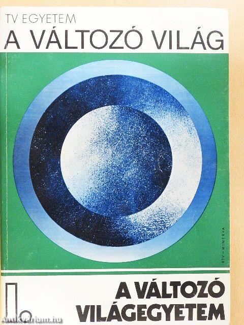 A változó világ I-III.