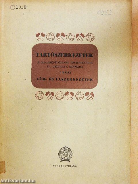 Tartószerkezetek I.