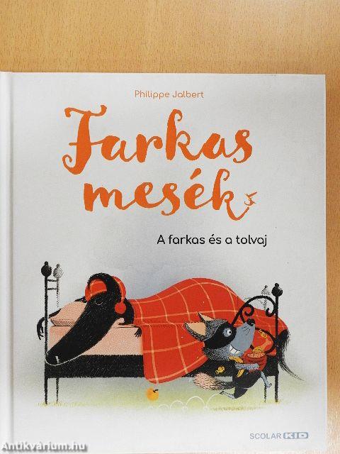 A farkas és a tolvaj