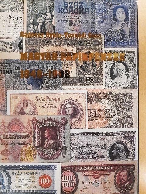 Magyar papírpénzek 1848-1992