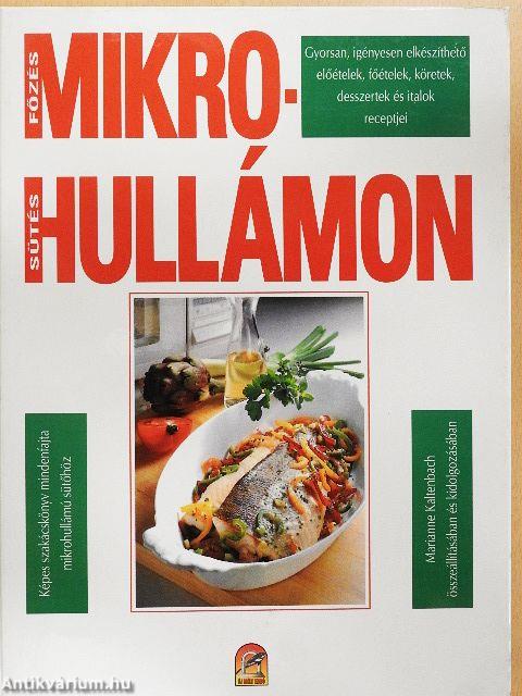 Sütés-főzés mikrohullámon