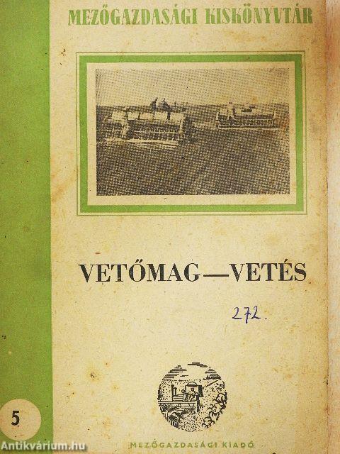 Vetőmag-vetés
