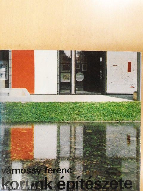 Korunk építészete