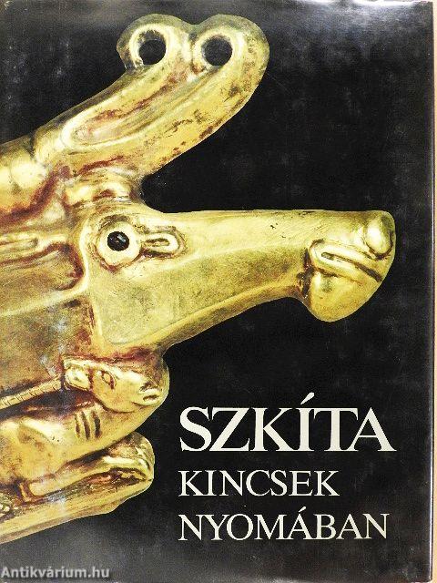Szkíta kincsek nyomában