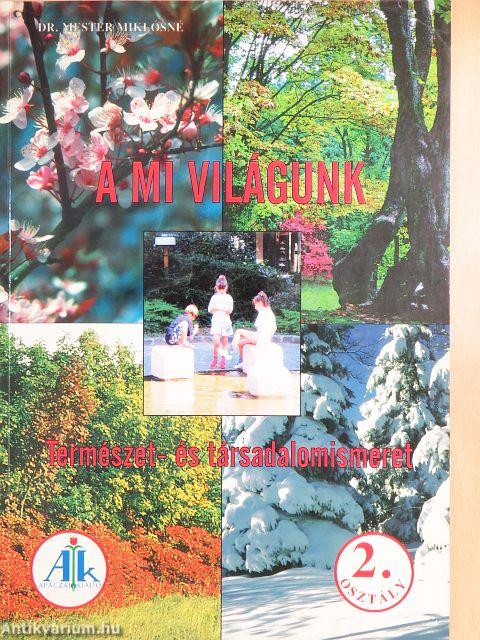 A mi világunk 2.