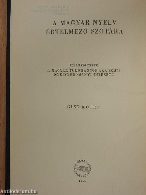 A magyar nyelv értelmező szótára I-VII.