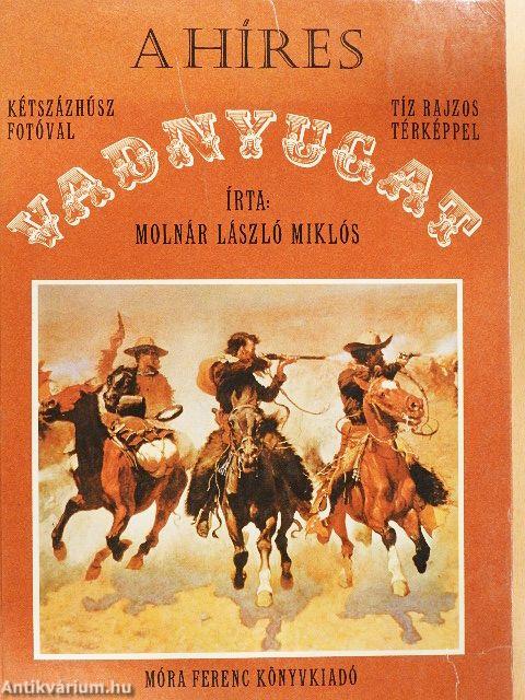 A híres Vadnyugat