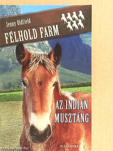 Az indián musztáng