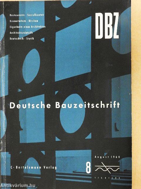 dbz - Deutsche Bauzeitschrift 8/1960