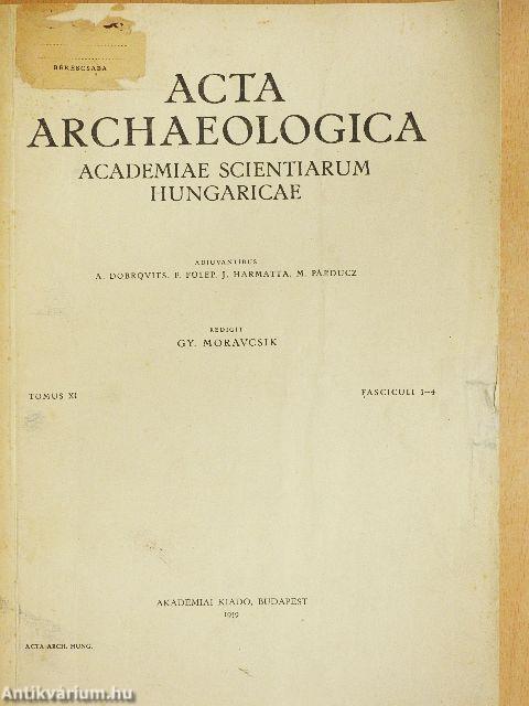 Acta Archaeologica XI/1-4
