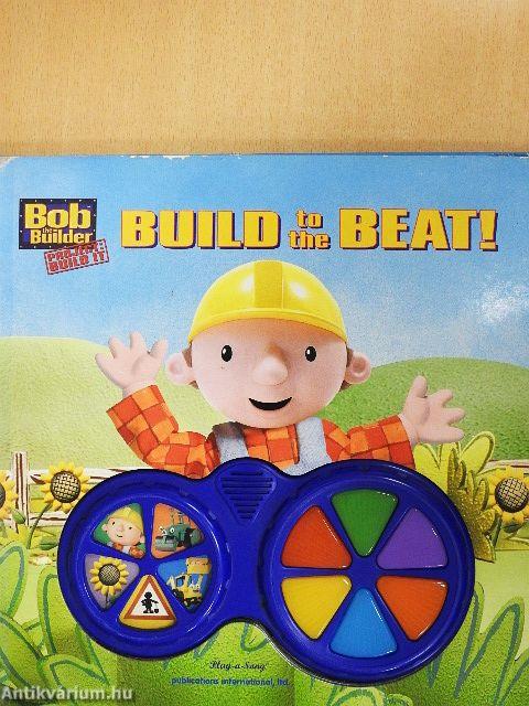 Build to the Beat!