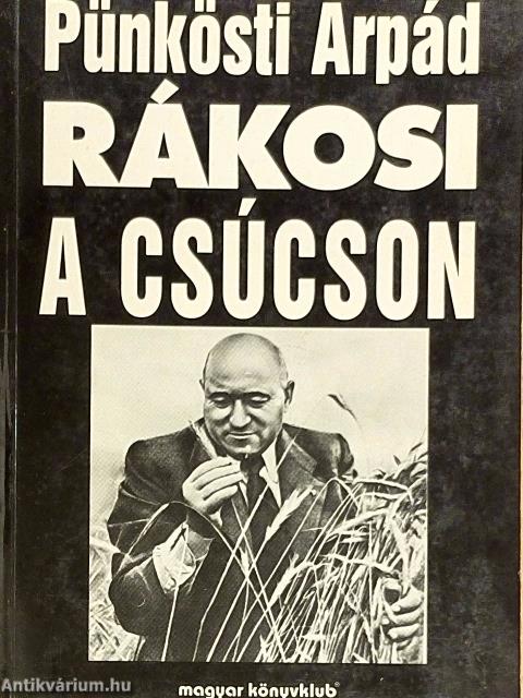 Rákosi a csúcson 1948-1953