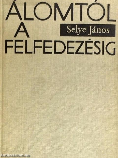 Álomtól a felfedezésig