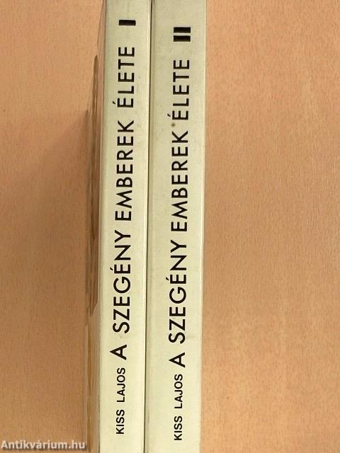 A szegény emberek élete I-II.