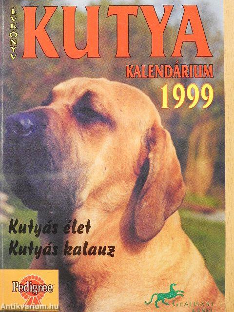 Kutya kalendárium 1999