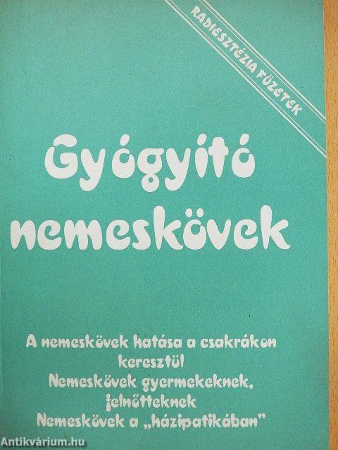 Gyógyító nemeskövek