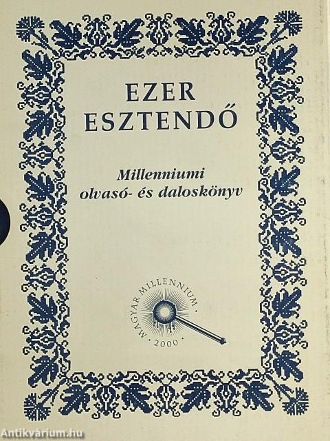 Ezer esztendő I-II.
