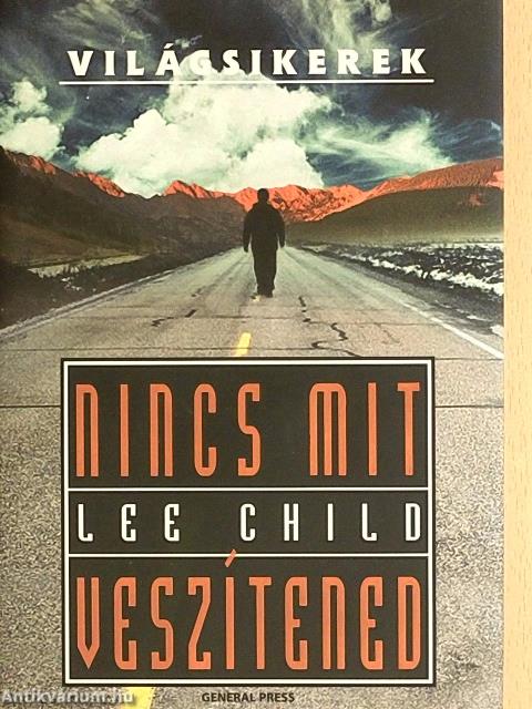 Nincs mit veszítened