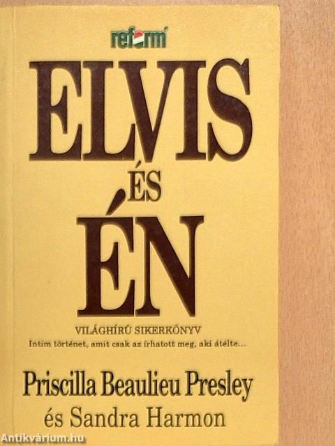 Elvis és Én