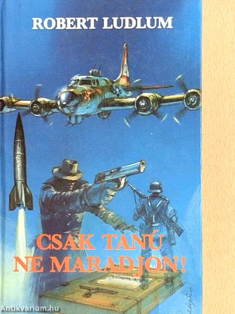 Csak tanú ne maradjon!