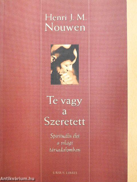 Te vagy a Szeretett