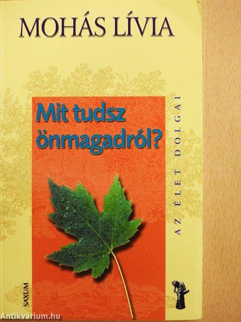 Mit tudsz önmagadról?