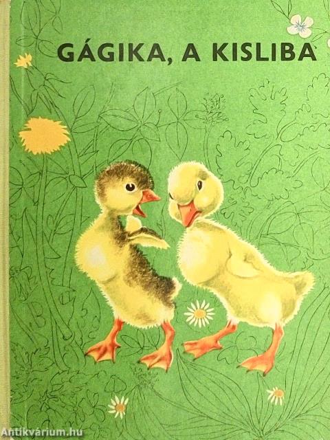 Gágika, a kisliba