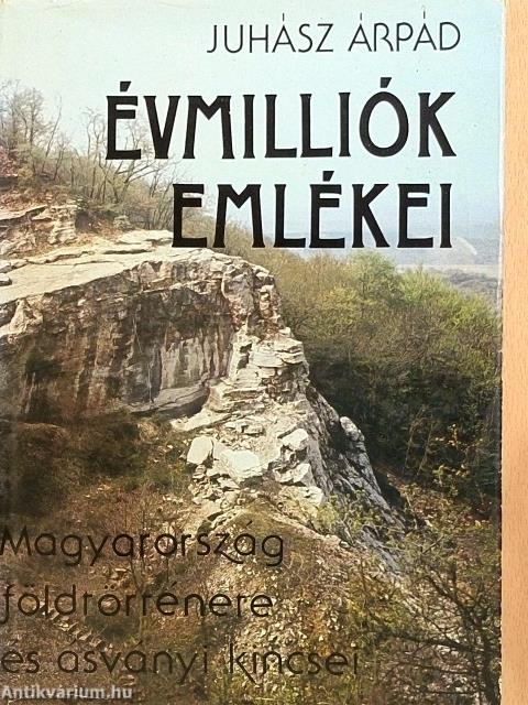 Évmilliók emlékei