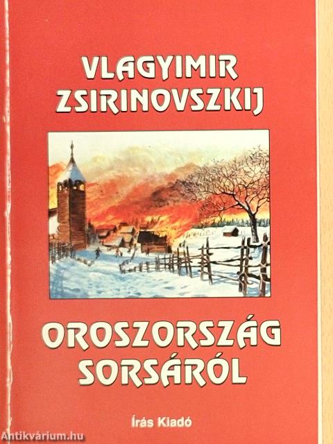 Oroszország sorsáról