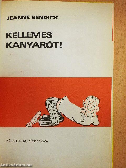 Kellemes kanyarót!