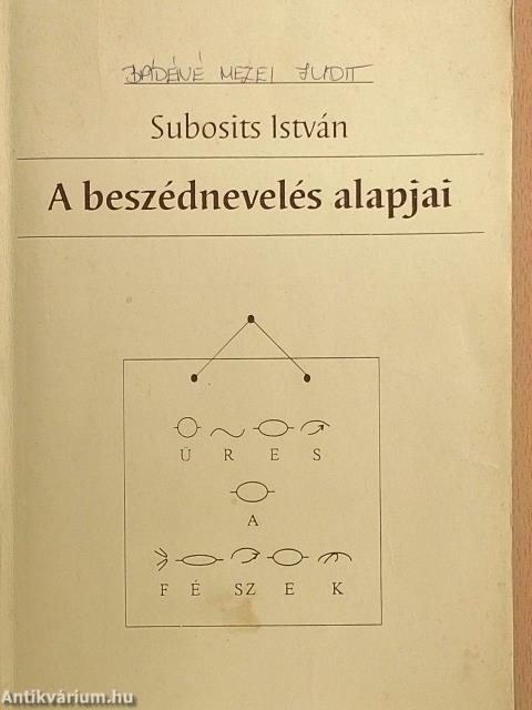 A beszédnevelés alapjai