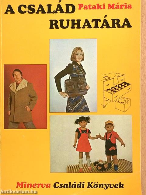 A család ruhatára