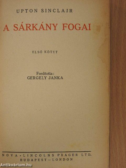 A sárkány fogai I-II.