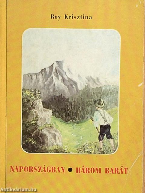 Napországban/Három barát