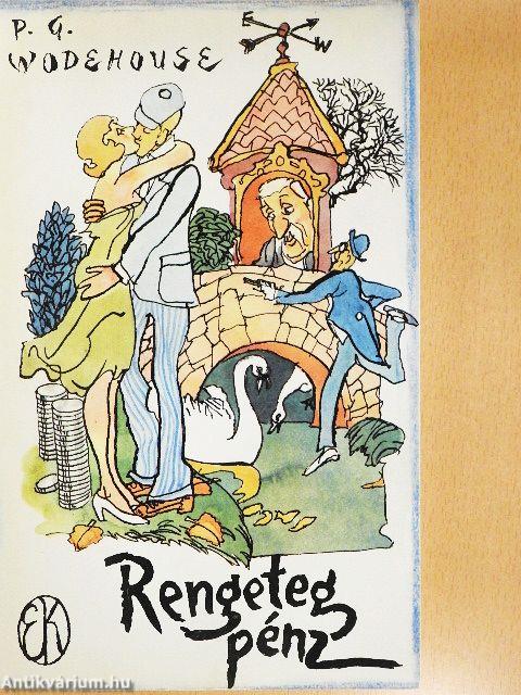 Rengeteg pénz