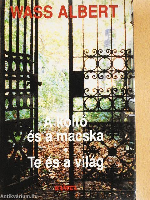A költő és a macska/Te és a világ