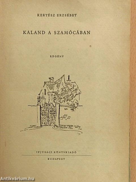 Kaland a Szamócában