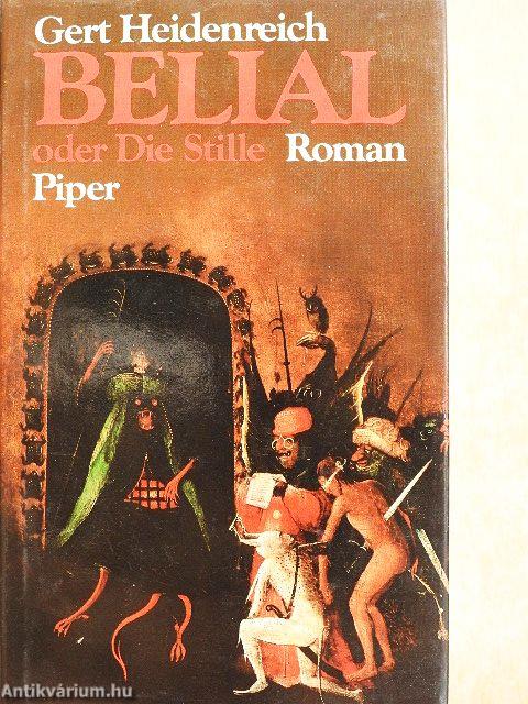 Belial oder Die Stille