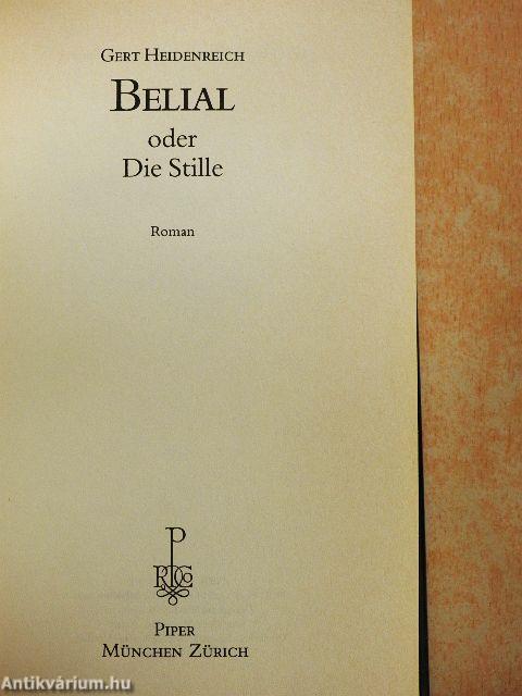 Belial oder Die Stille