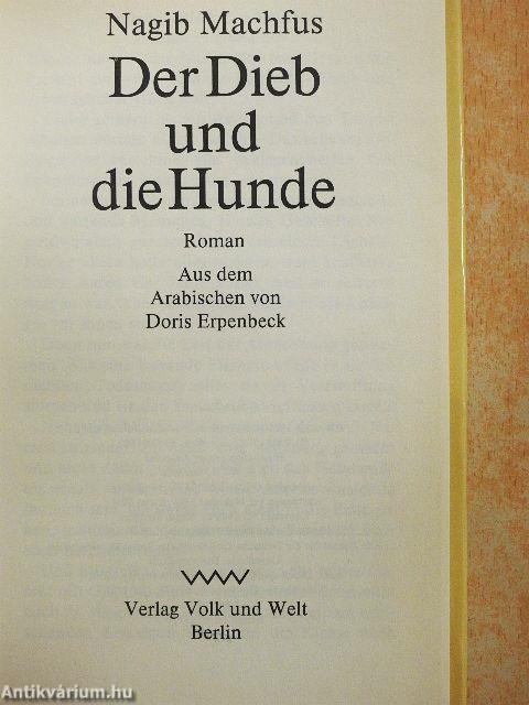 Der Dieb und die Hunde